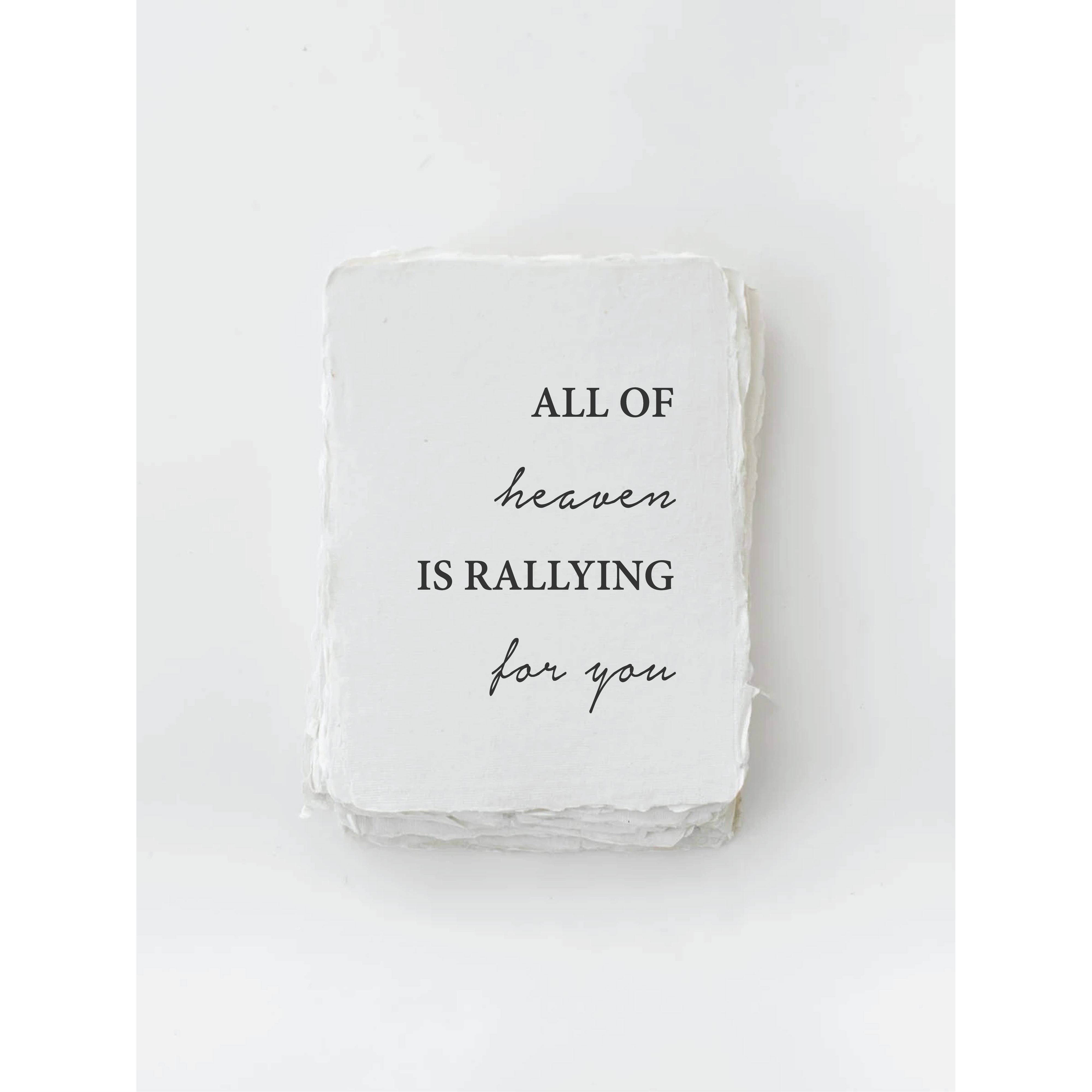 All of Heaven is Rallying for You- Greeting Card