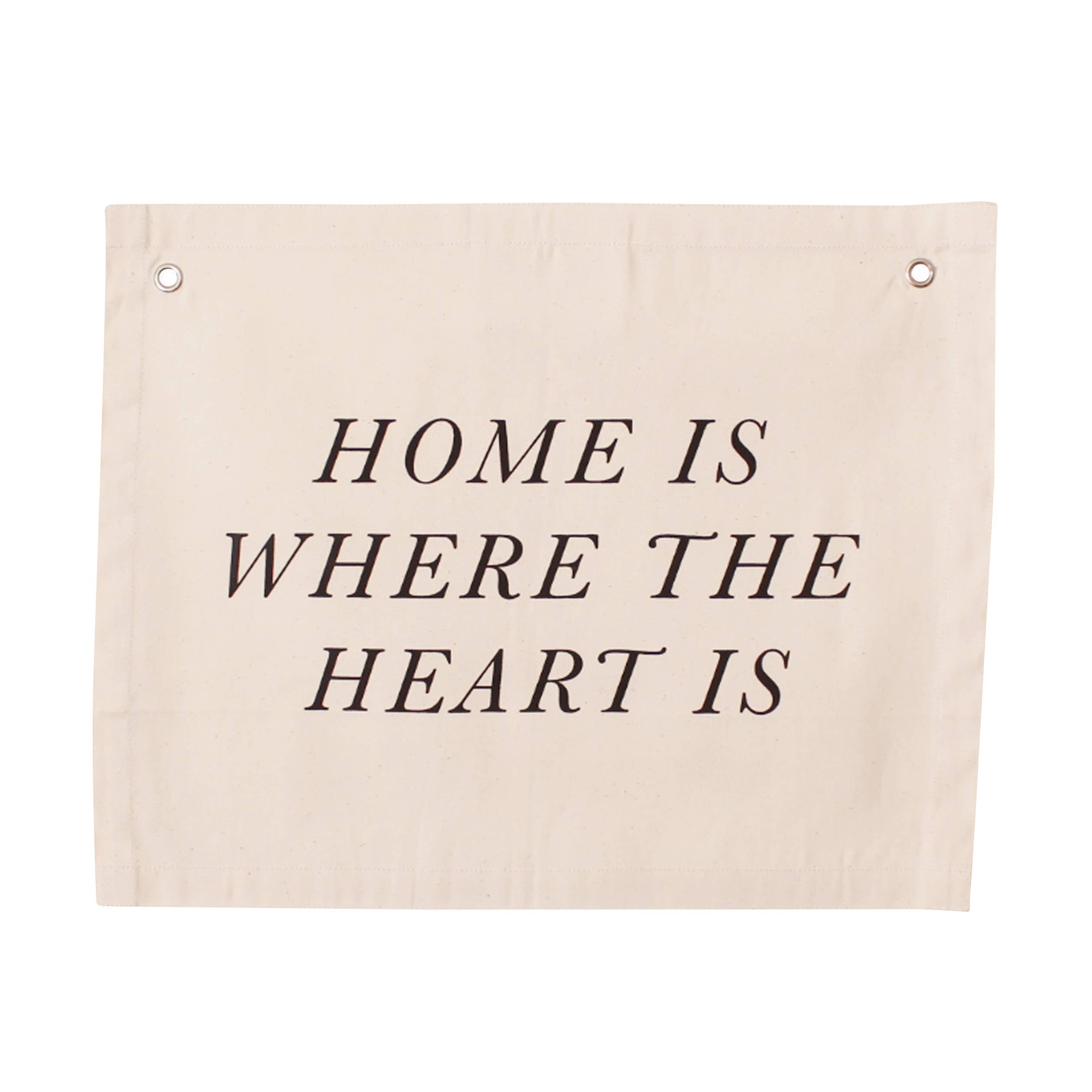 “Home is where the Heart Is” Banner