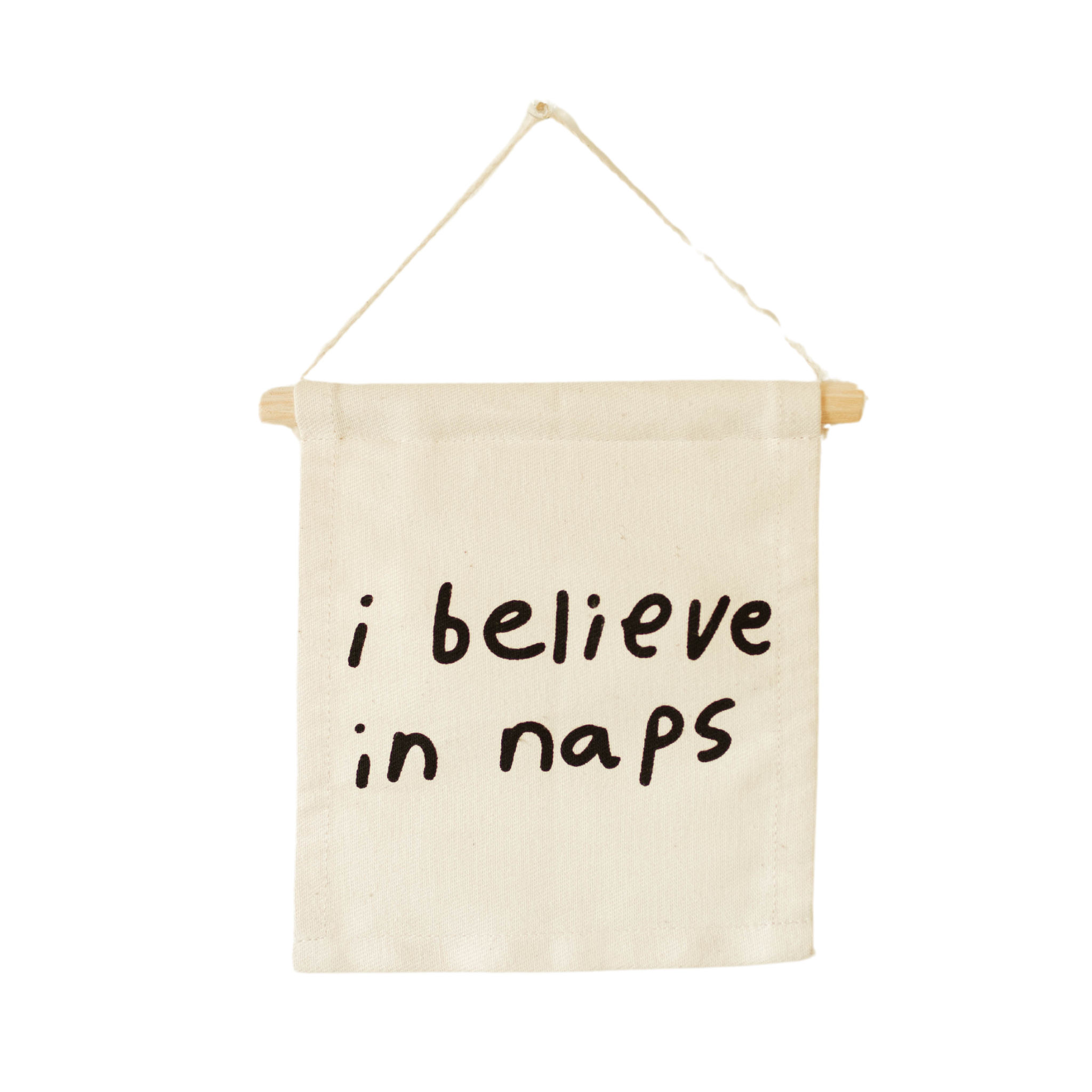 “I Believe In Naps” Hang Sign