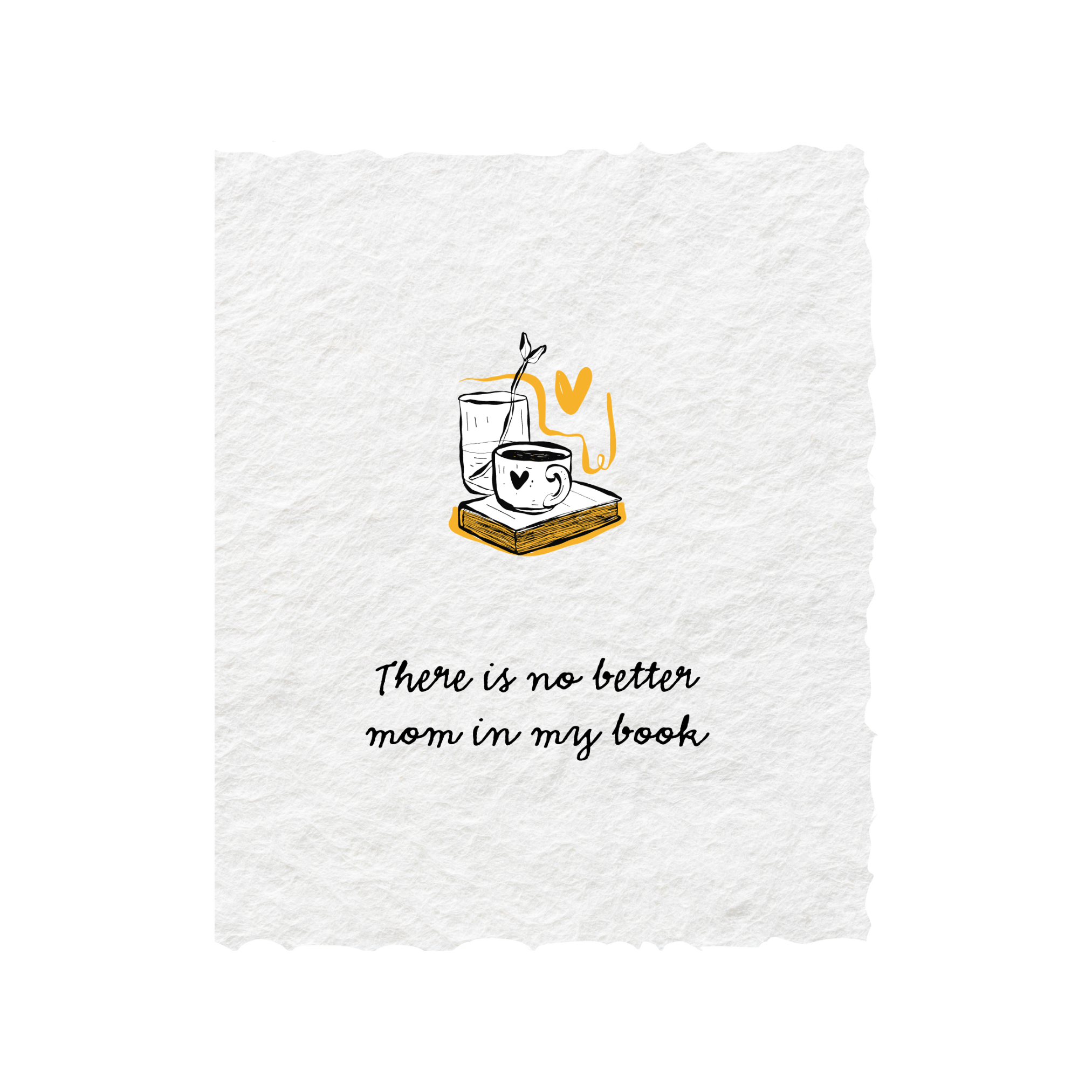 No Better Mom| Mother's Day Greeting Card