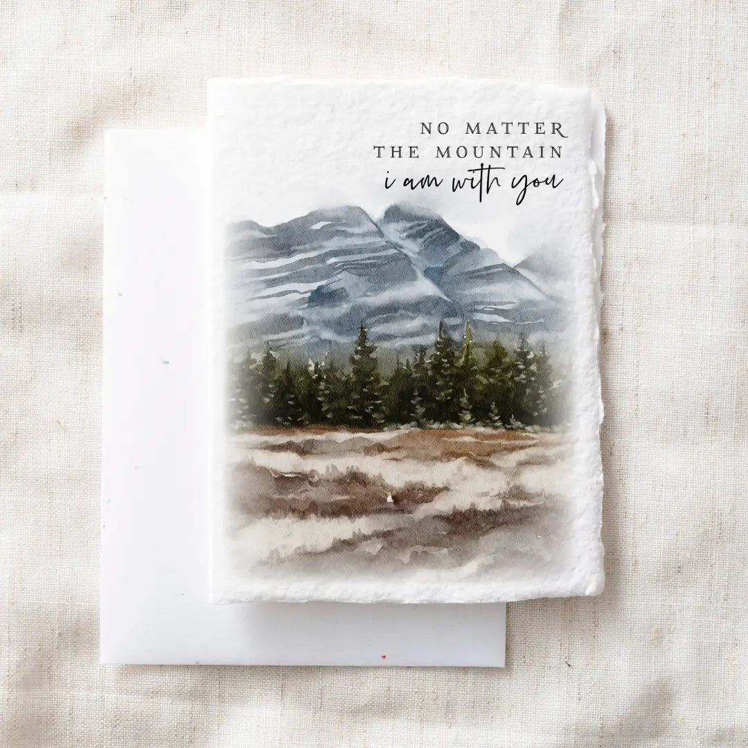 No Matter the Mountain- Greeting Card