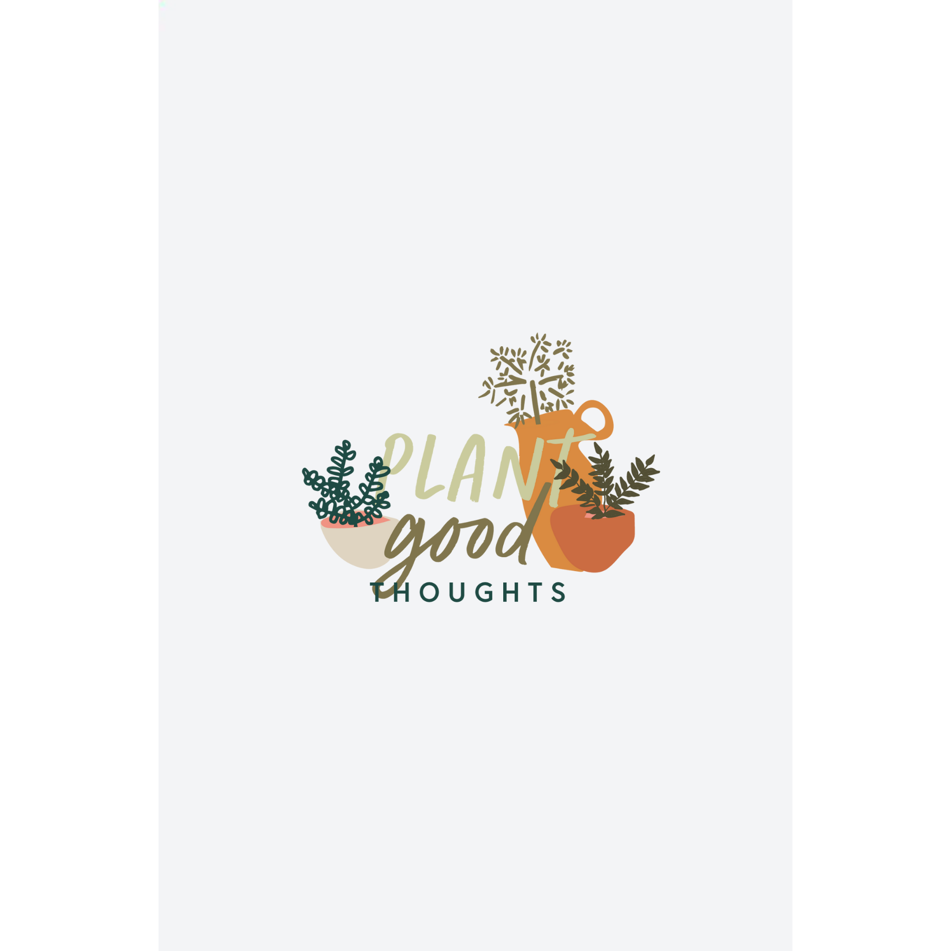 Plant Good Thoughts Sticker