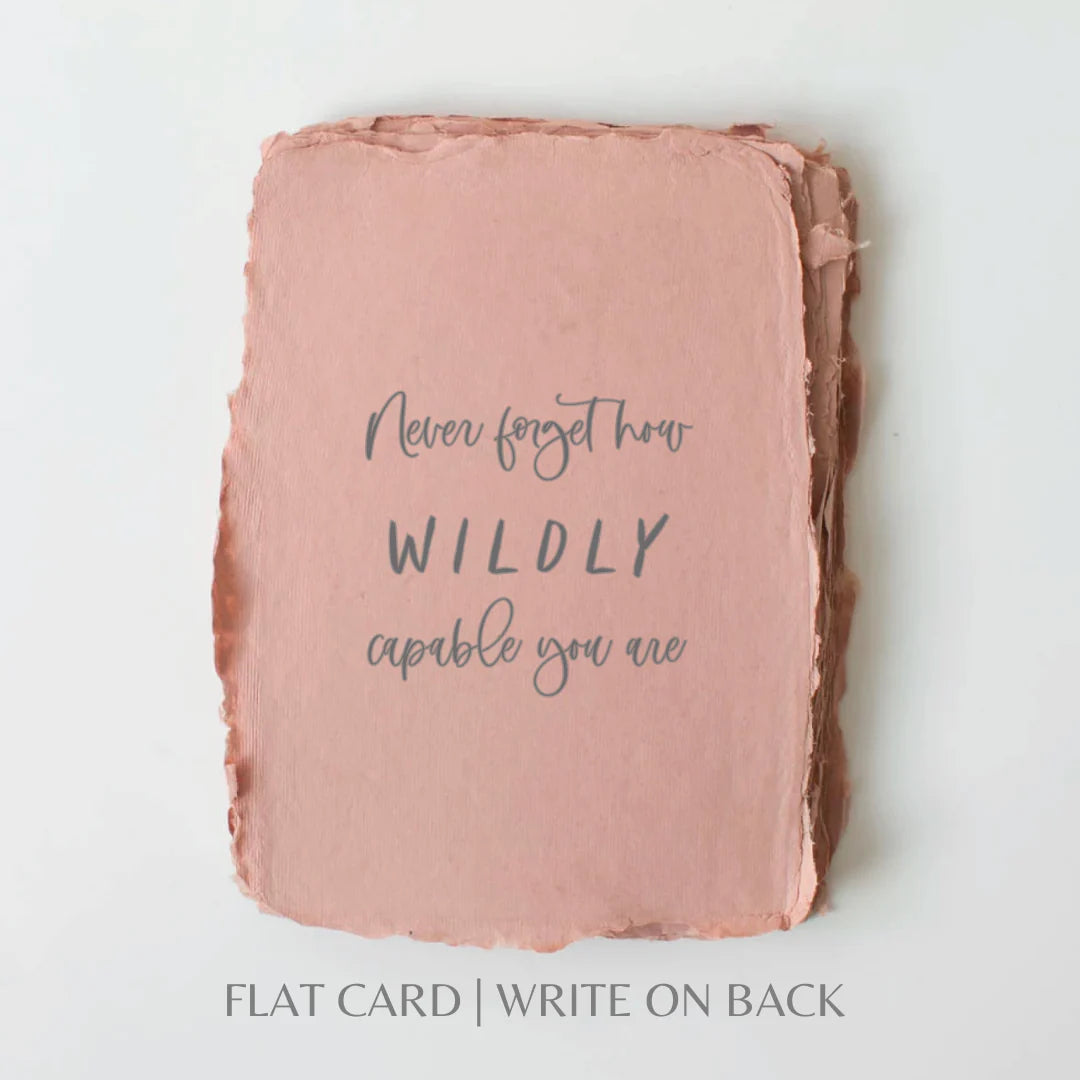 Wildly Capable- Greeting Card