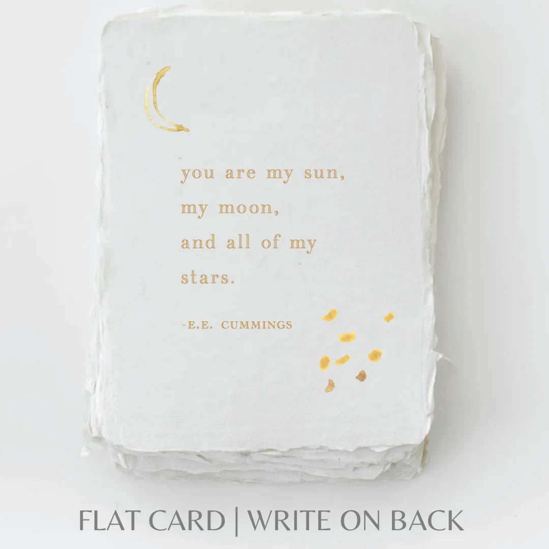 You are my sun, moon, stars- Greeting Card