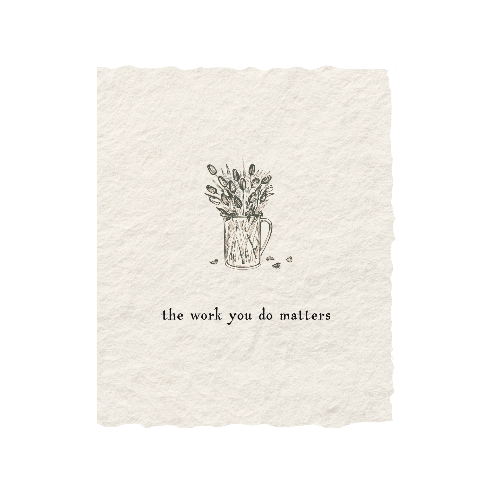 Your Work Matters | Teacher Appreciation Greeting Card