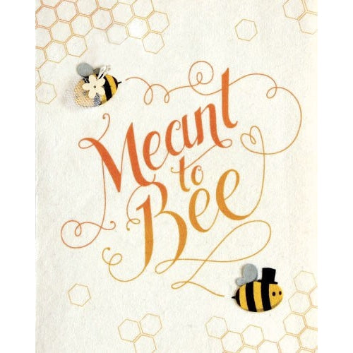 Meant To Bee