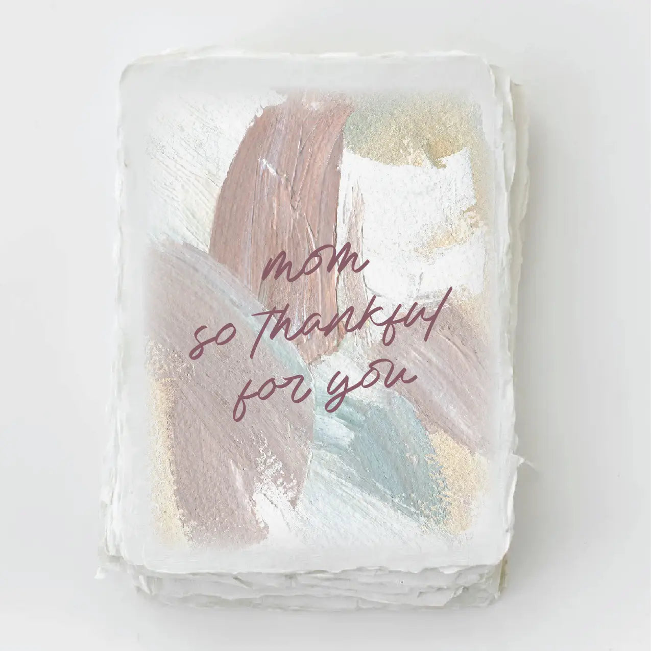 "Mom so thankful for you" Mother's Day Greeting Card