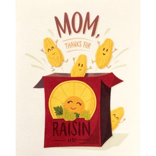 Raisin Mother’s Day