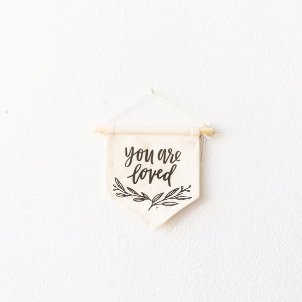 “You are Loved” Wall Hanging