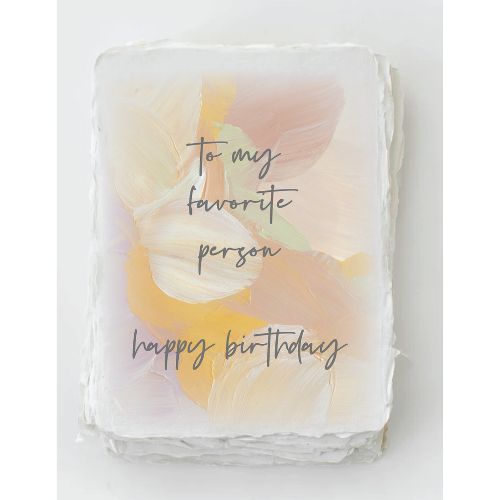 "Favorite Person Happy Birthday" Greeting Card