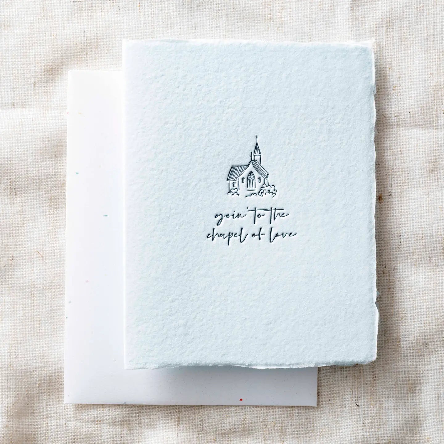 Goin’ to the Chapel of Love- Greeting Card
