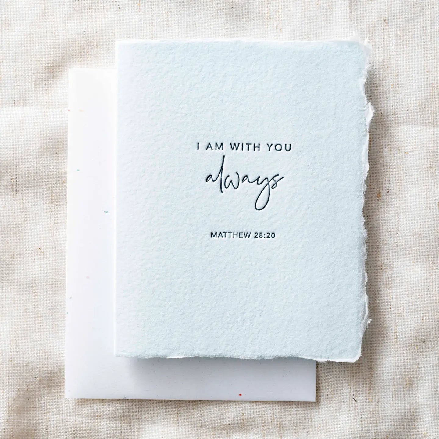 I am with you always- Greeting Card