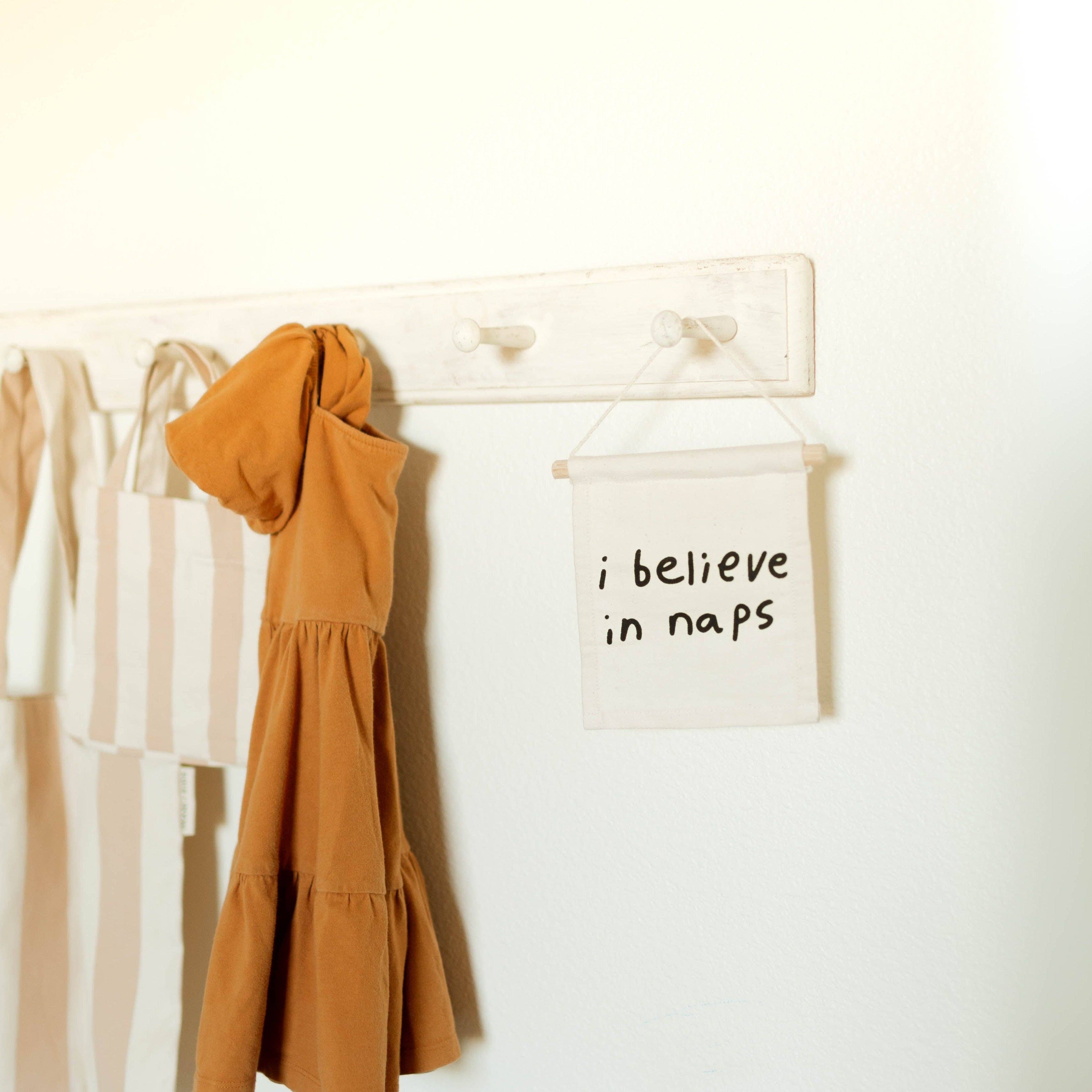 “I Believe In Naps” Hang Sign