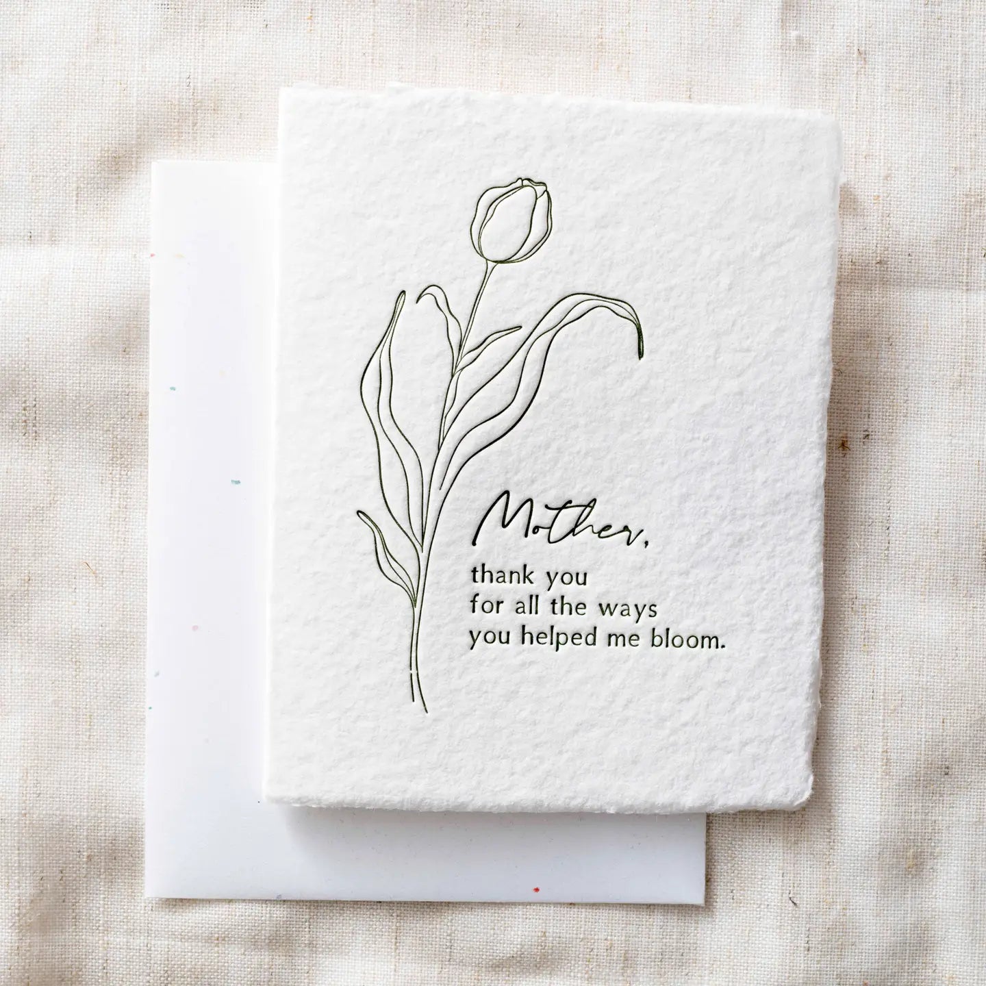 Mother, you helped me bloom- Greeting Card