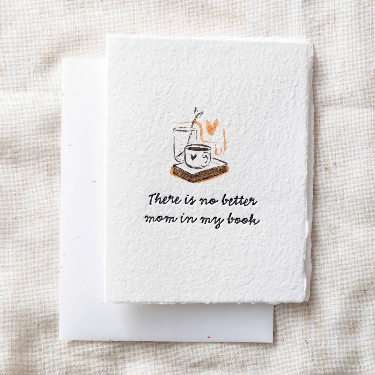 No Better Mom- Greeting Card
