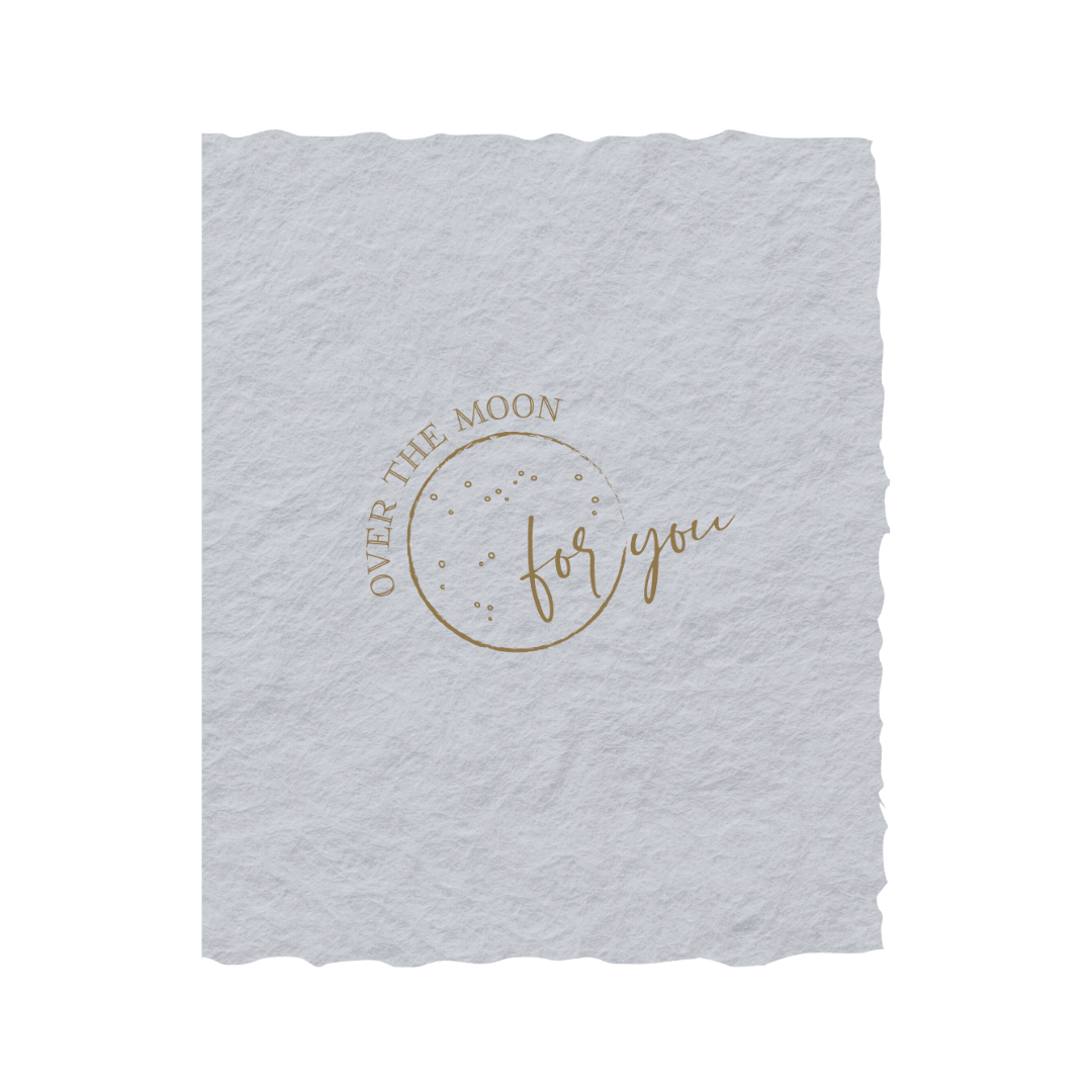 Over The Moon For You | Greeting Card
