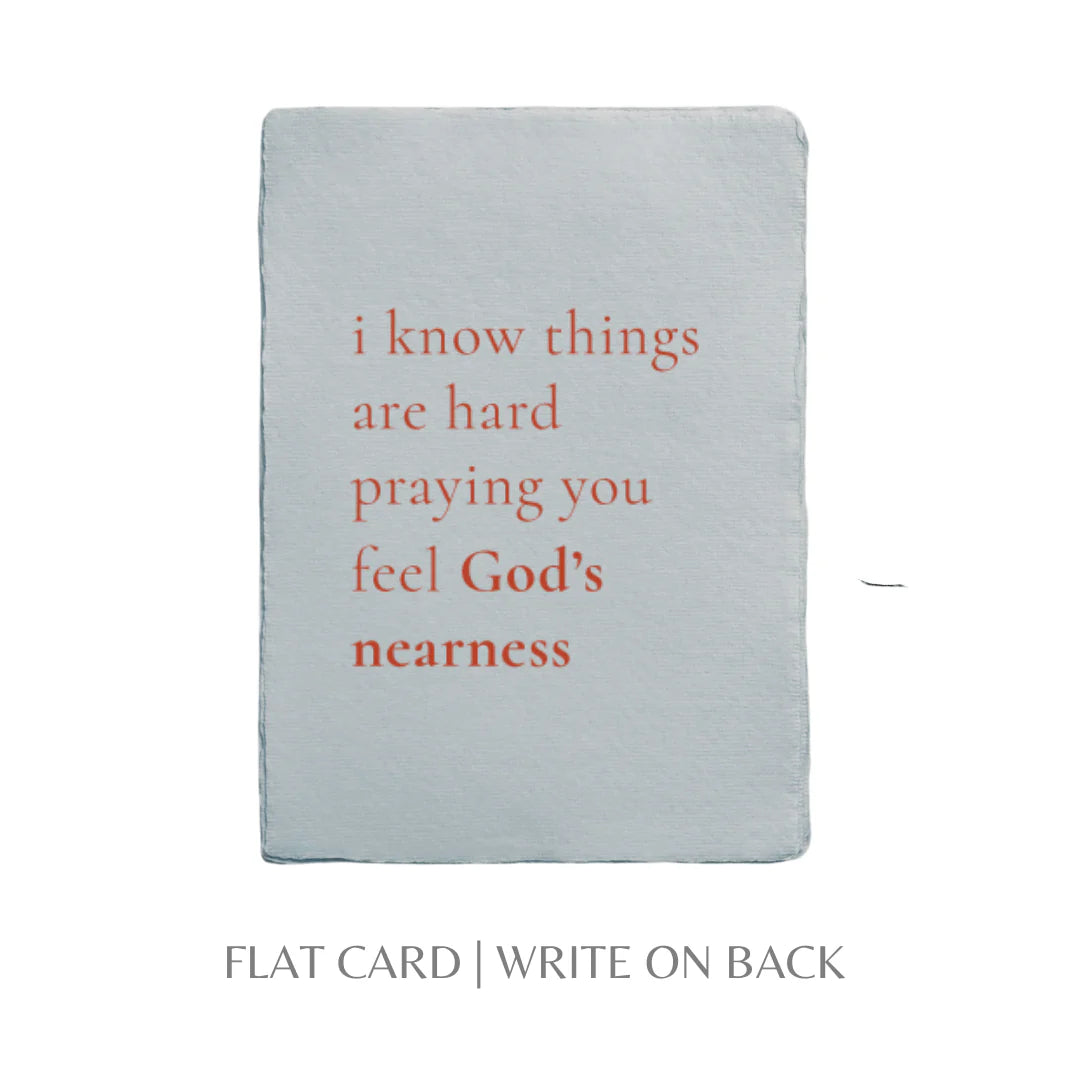 Praying God's Nearness- Greeting Card