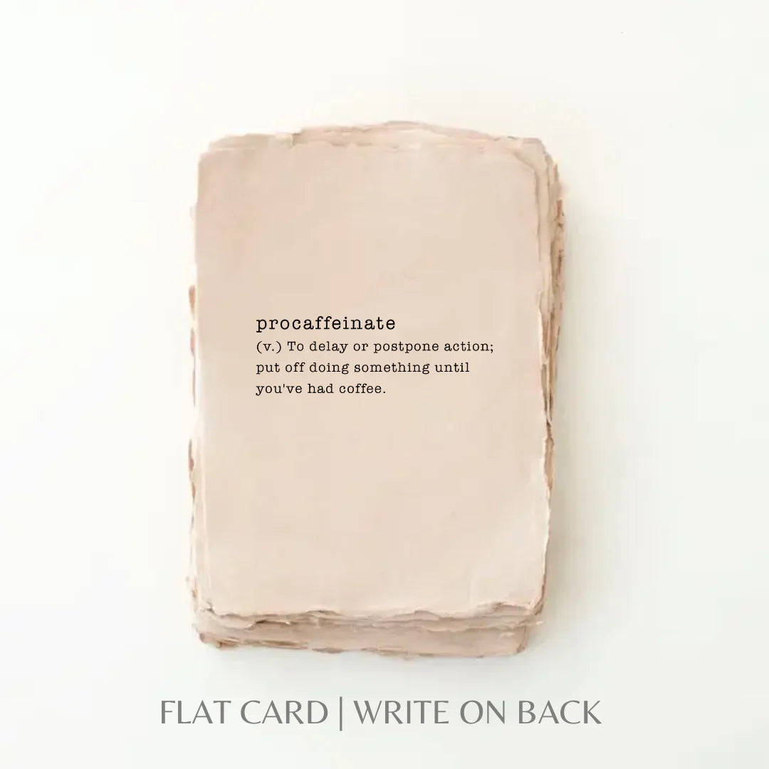 Procaffeinate- Greeting Card
