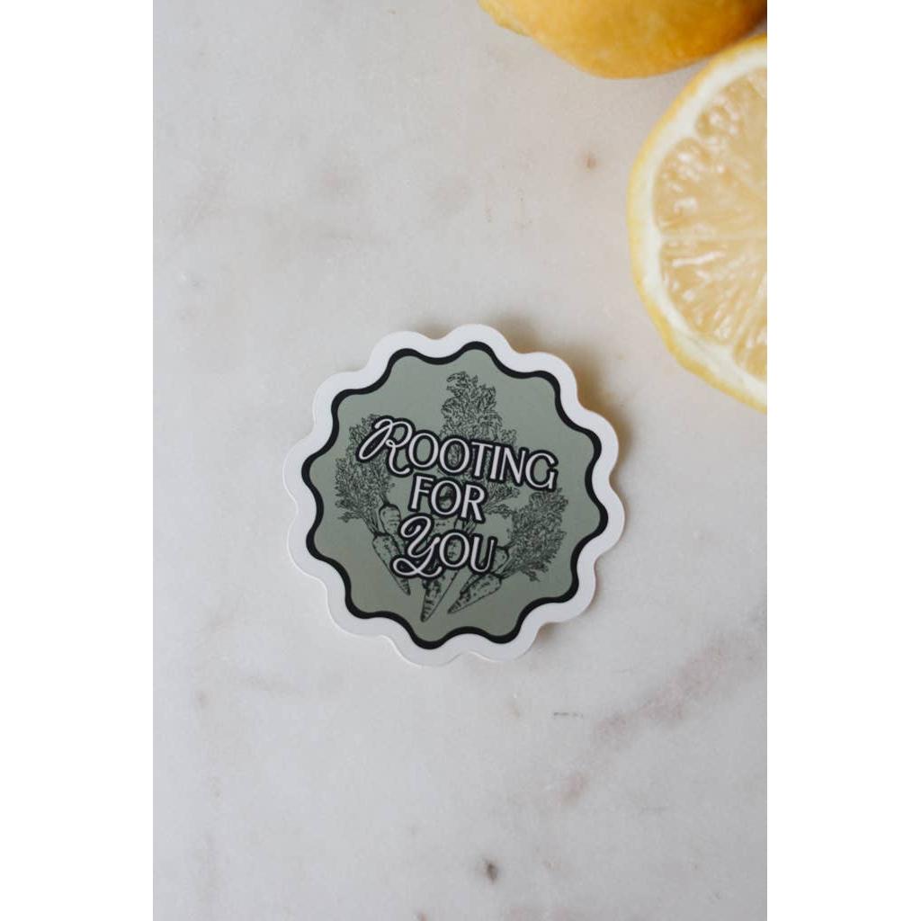 Rooting For You Sticker