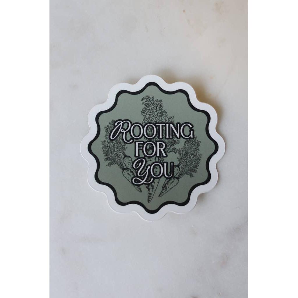 Rooting For You Sticker