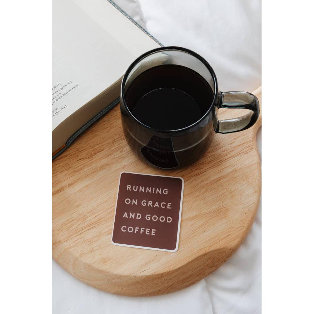 Running on Grace and Good Coffee Sticker