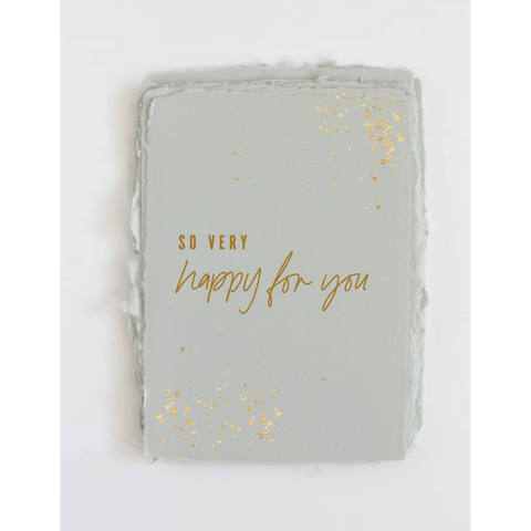 "So very happy for you" Foil Greeting Card