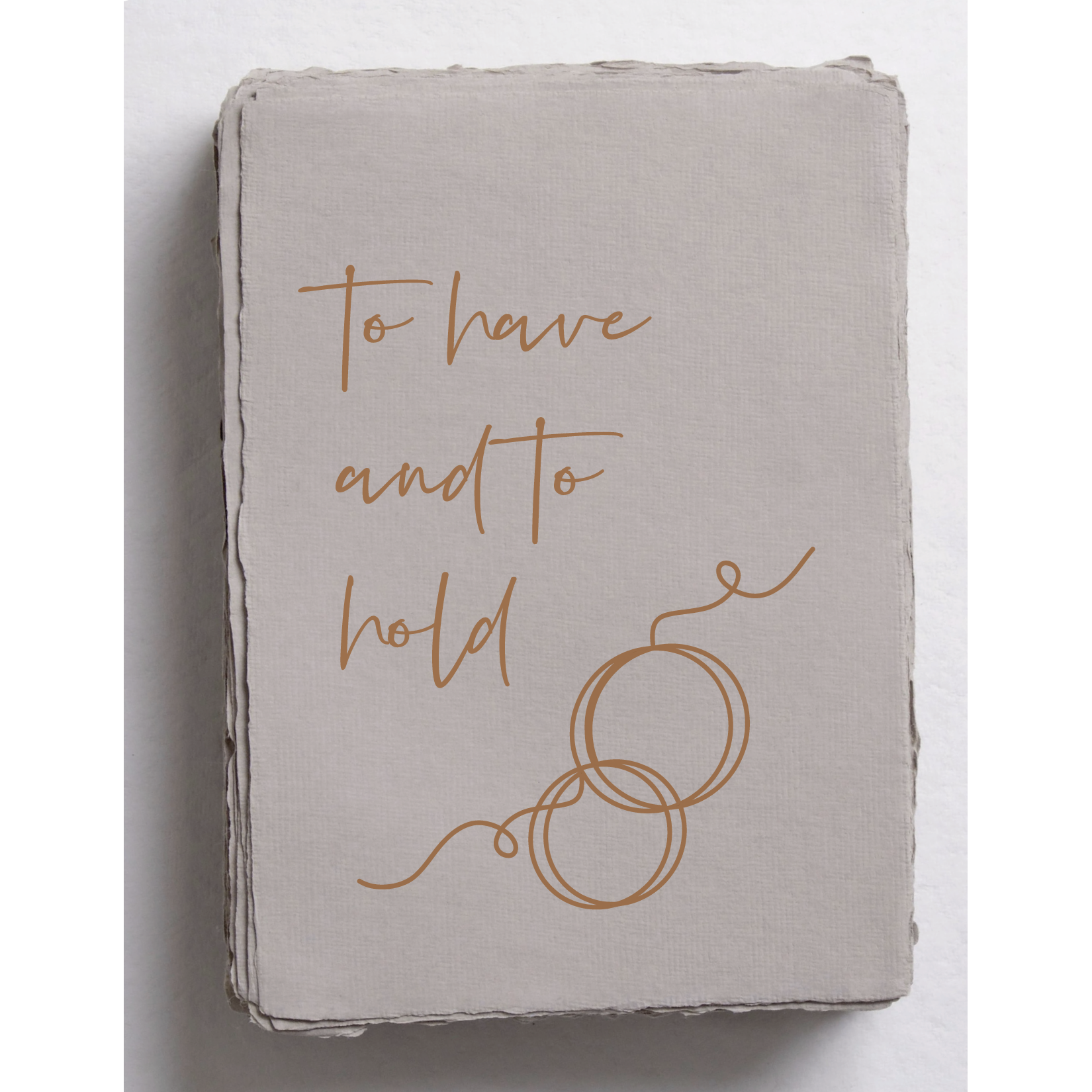 To Have and To Hold- Greeting Card