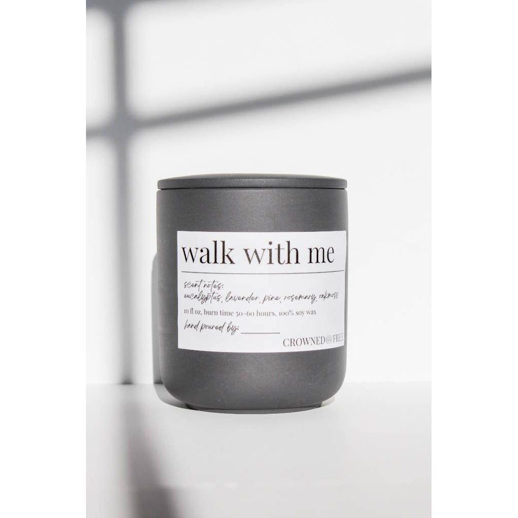 Walk With Me Candle - 10oz