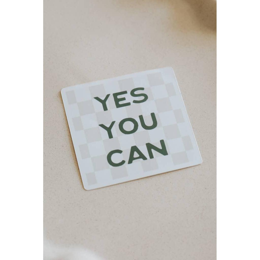 Yes You Can Sticker