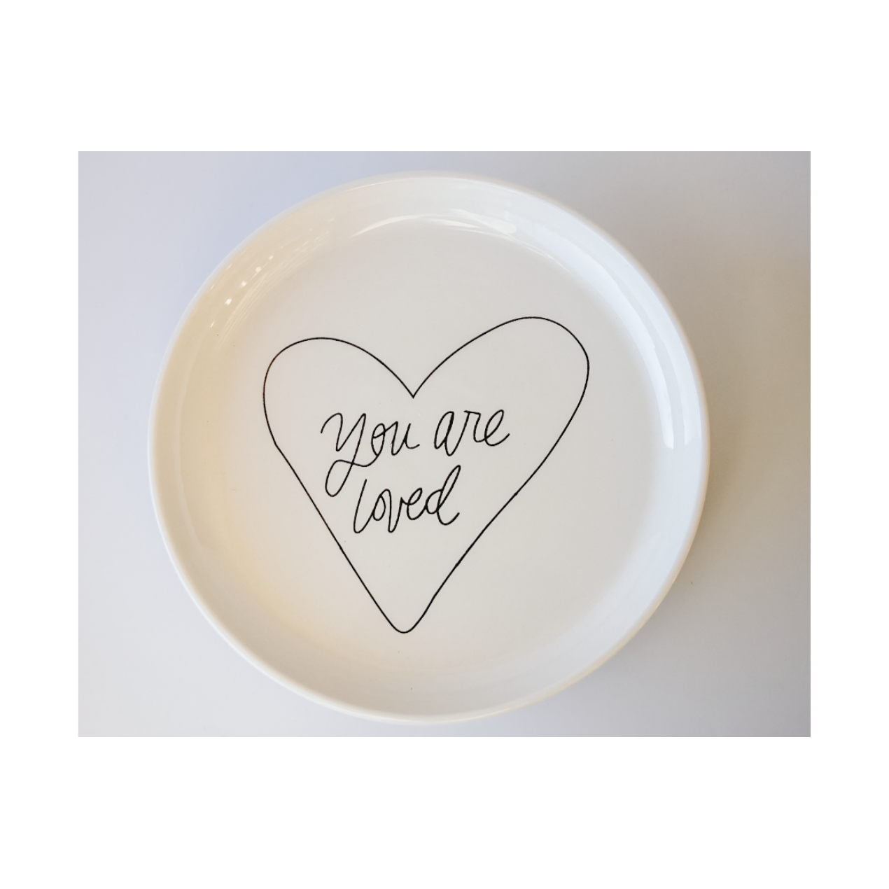 You Are Loved Plate