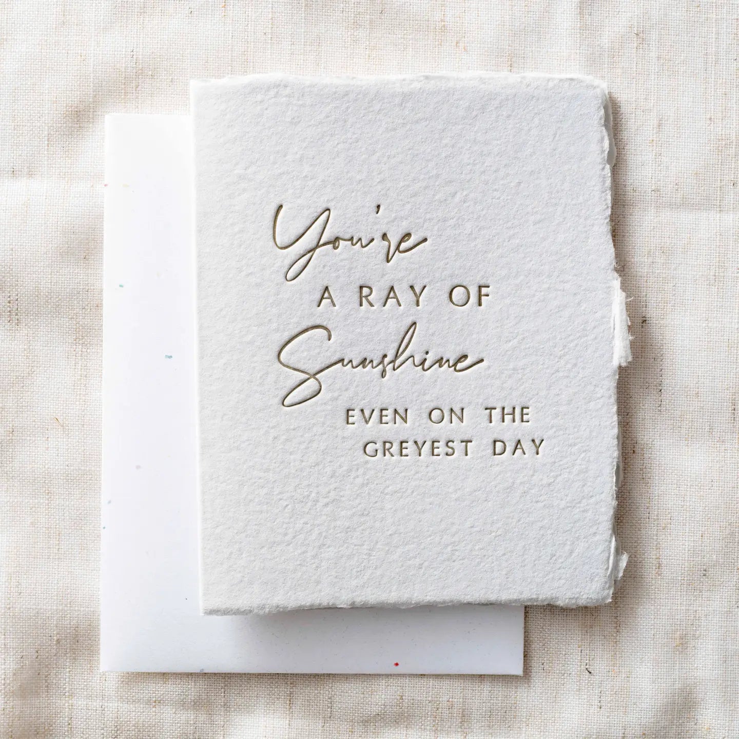 You're a ray of sunshine- Greeting Card