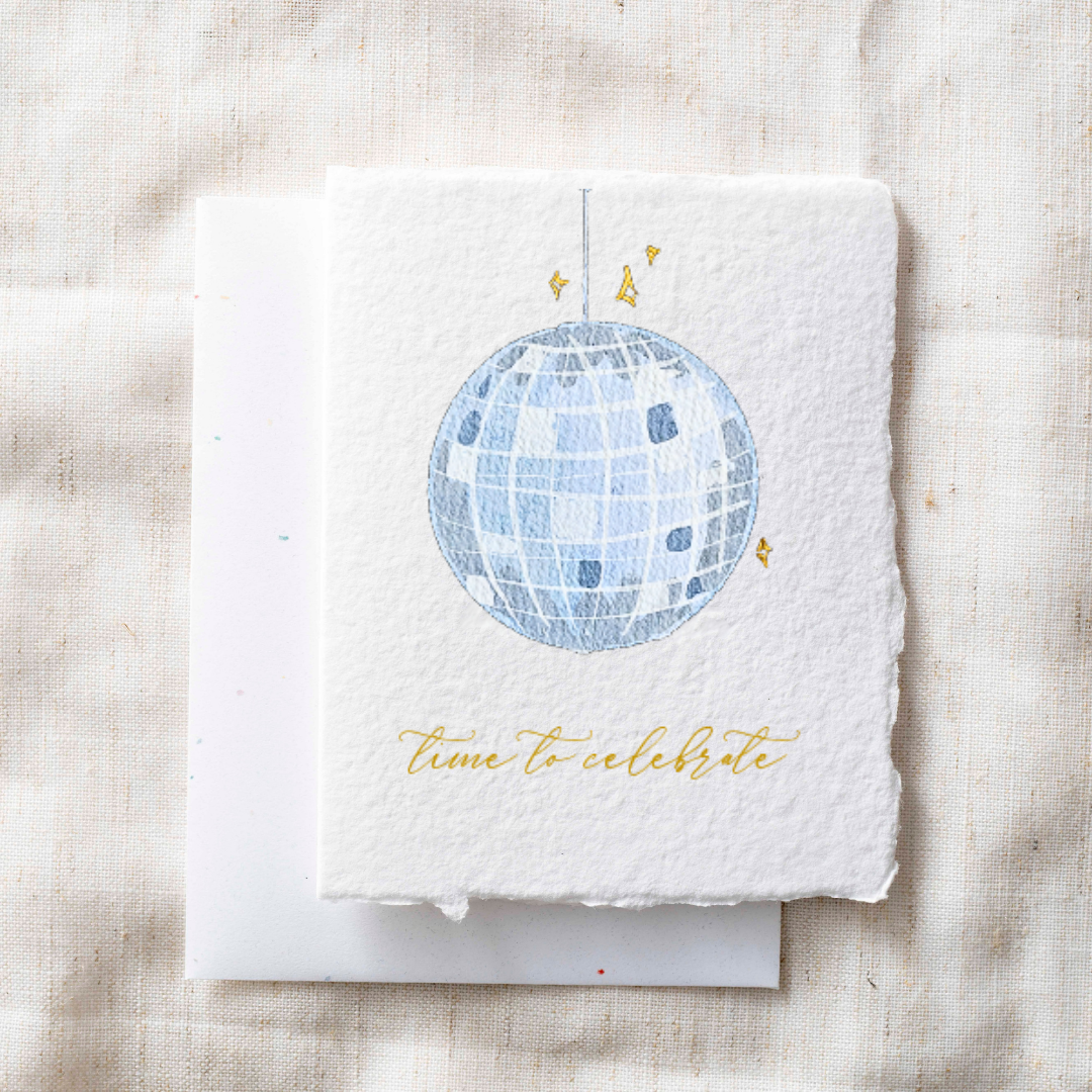 Time to Celebrate- Greeting Card