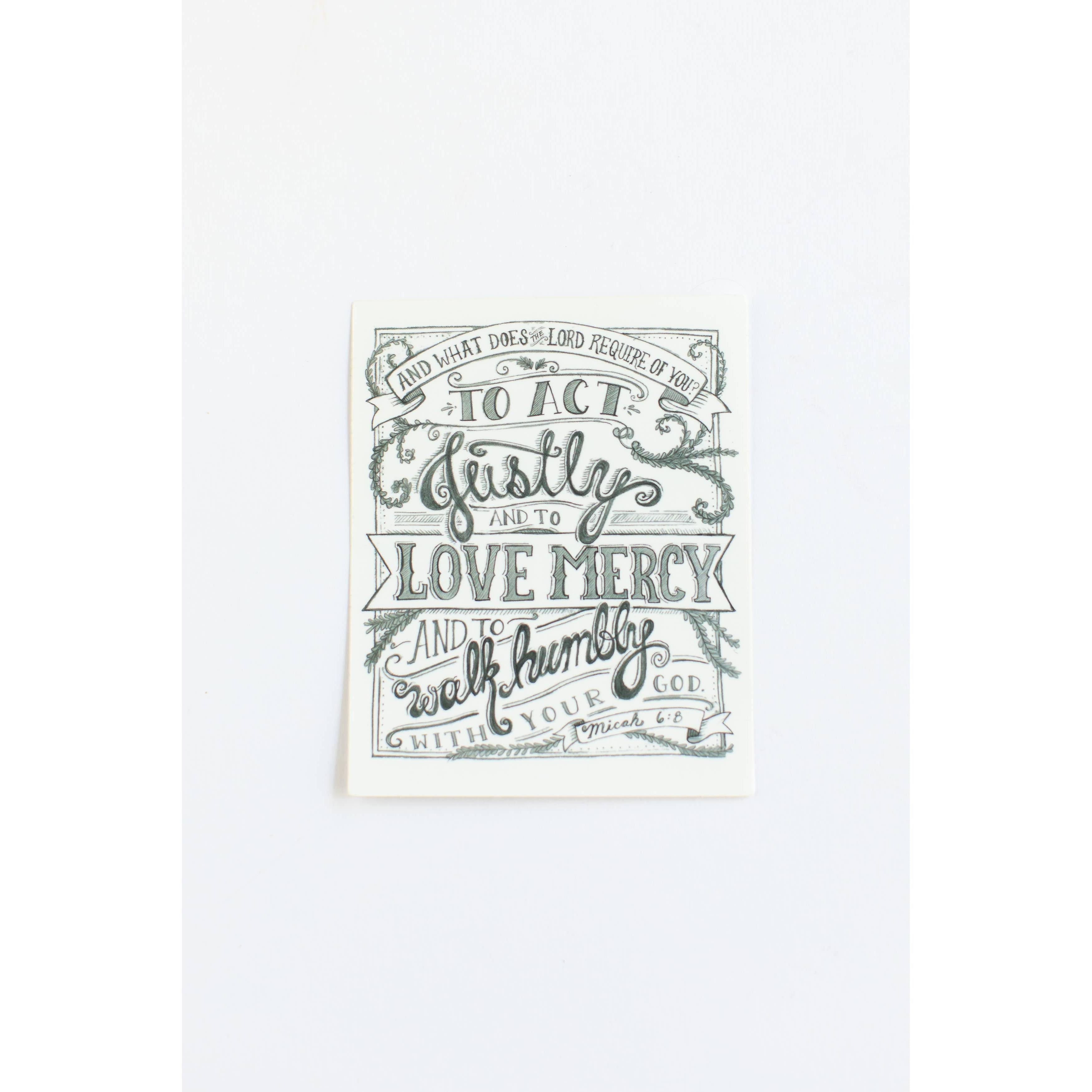 Act Justly. Love Mercy. Walk Humbly - Sticker