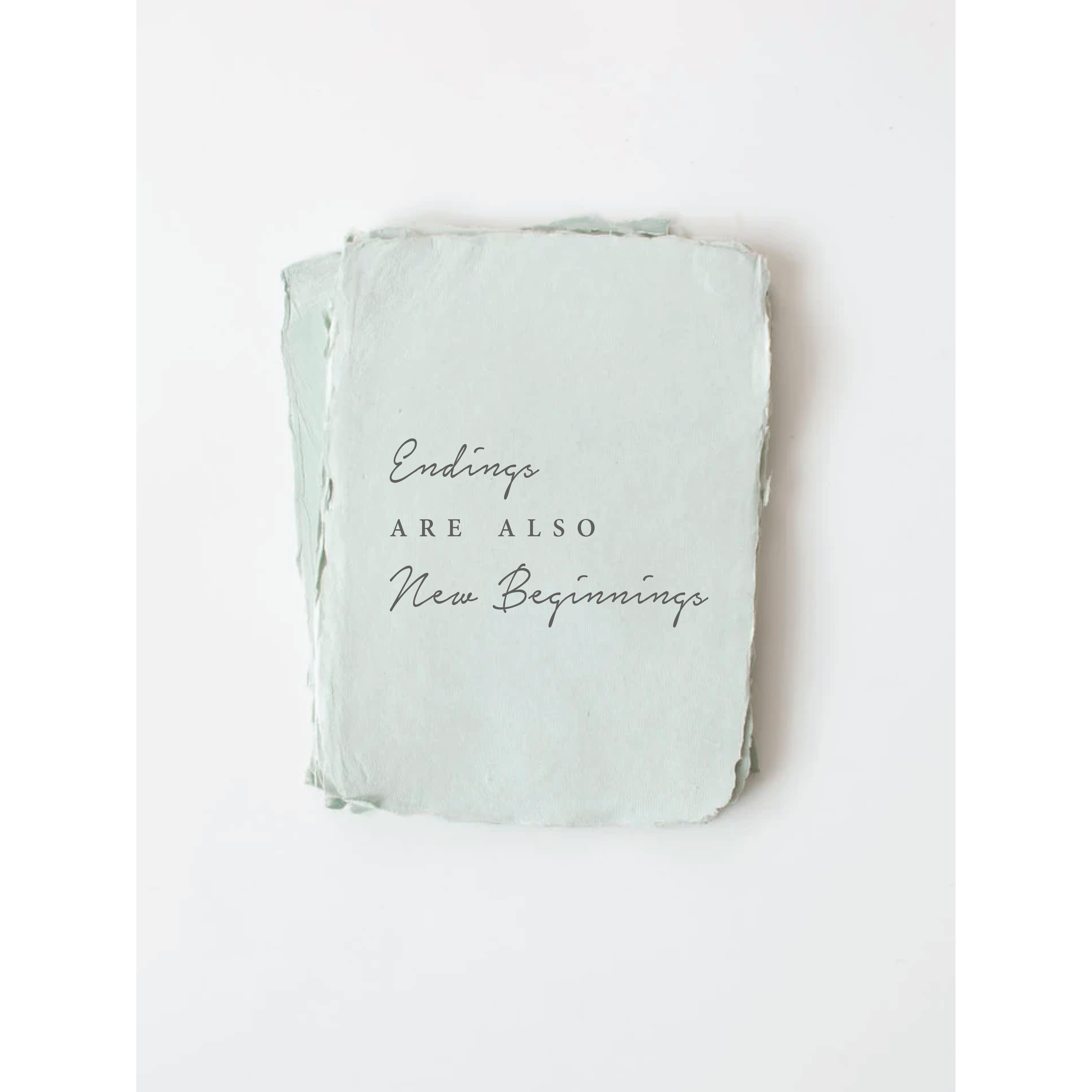 Endings/New beginnings- Greeting Card