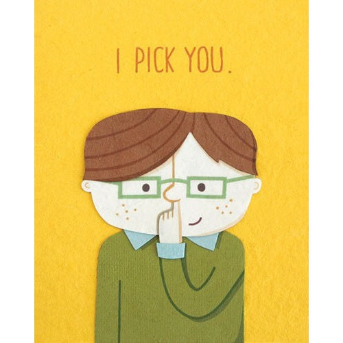 I Pick You