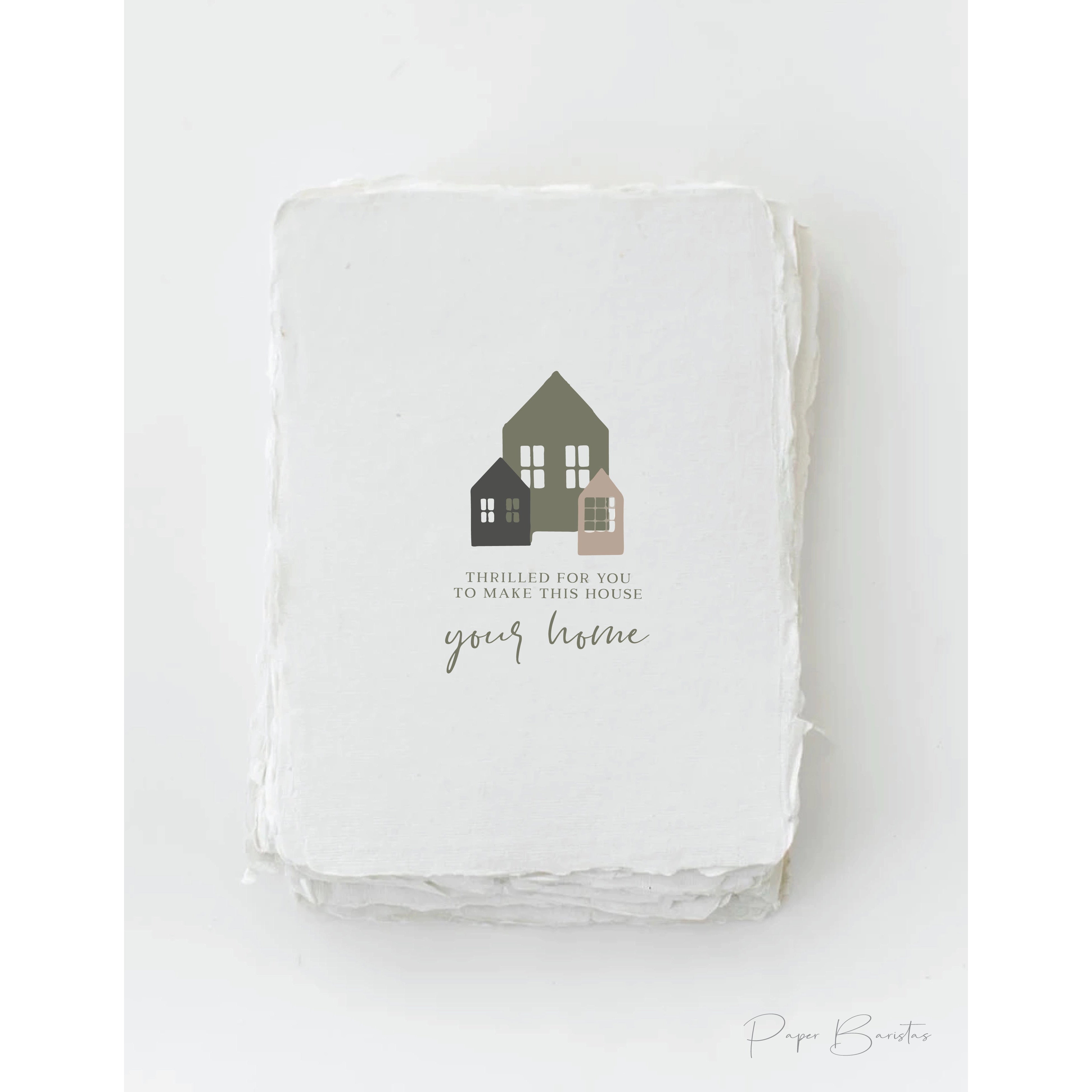 "Make this house your home" New Home Card