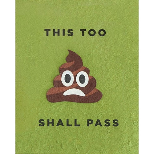 This Too Shall Pass