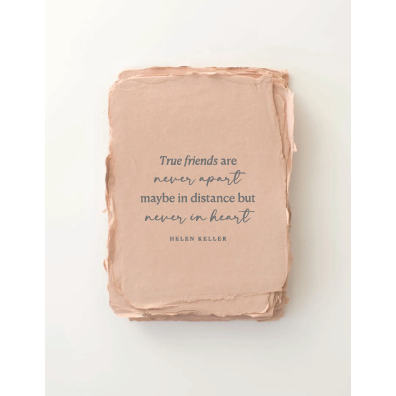 "True Friends are Never Apart" Friendship Greeting Card